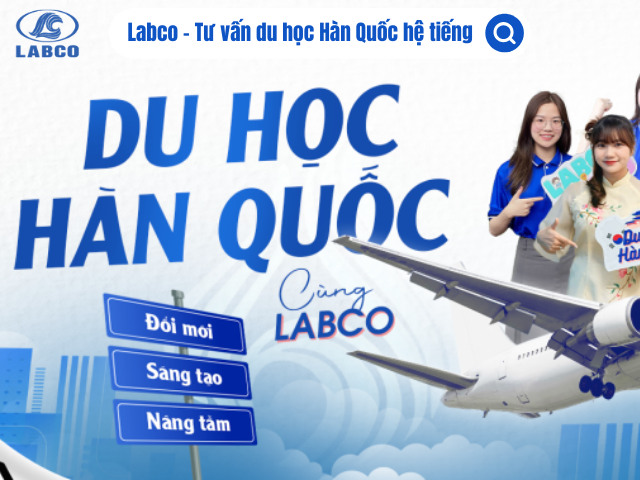 Labco tư vấn du học Hàn Quốc hệ tiếng