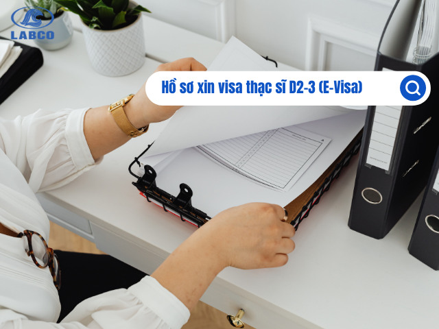 Hồ sơ du học thạc sĩ visa D2-3 (E-Visa)