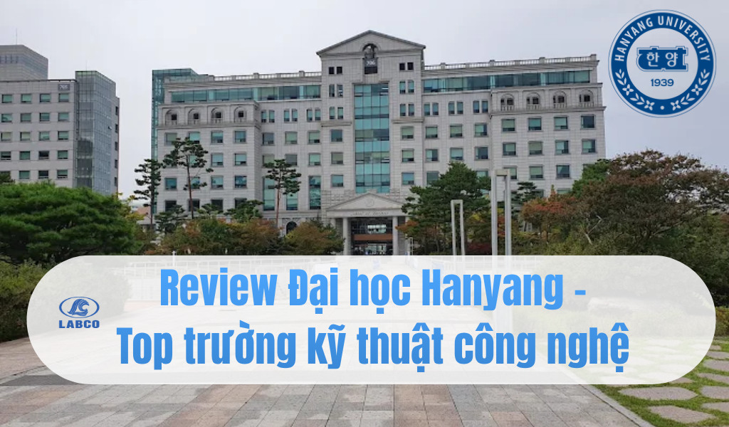 Review Đại học Hanyang