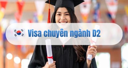 Du học H&agrave;n Quốc: Visa chuy&ecirc;n ng&agrave;nh D2